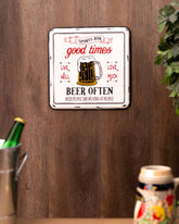 'Good Times Beer of Ten' Tin Bar Sign